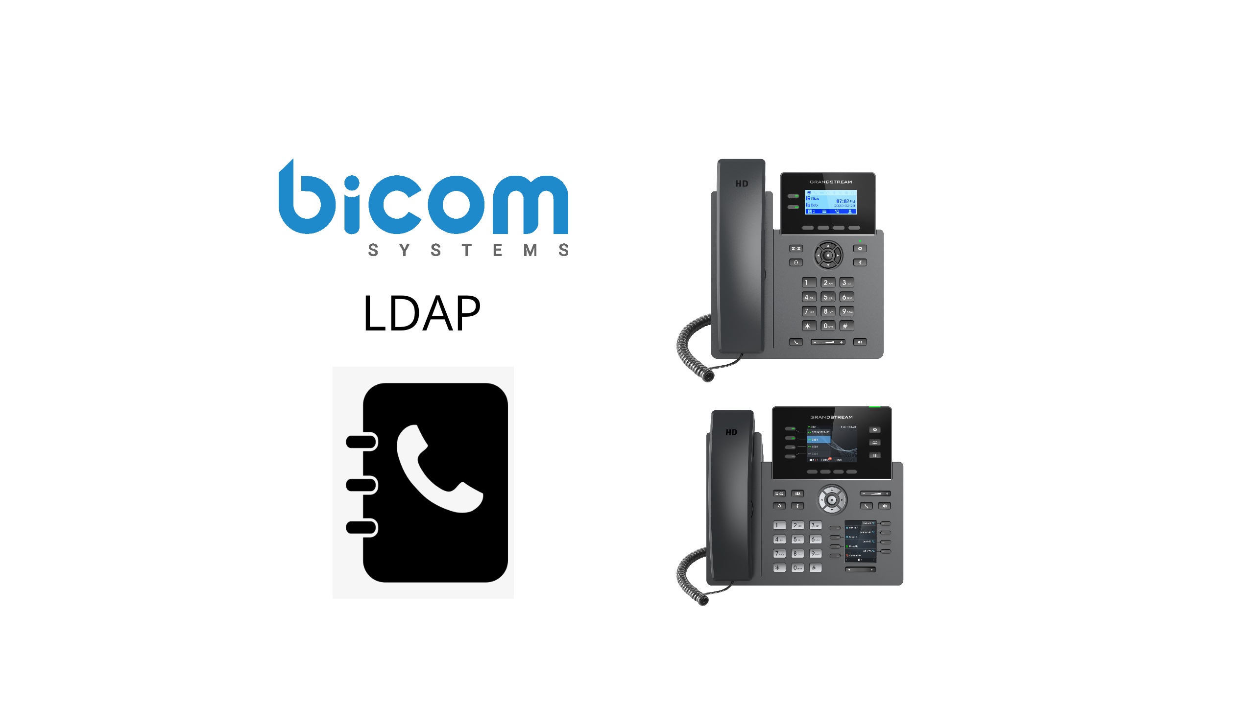 GRP26XX LDAP Phonebook with Bicom Systems